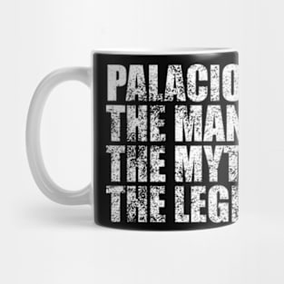 Palacios Legend Palacios Family name Palacios last Name Palacios Surname Palacios Family Reunion Mug